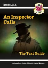 Load image into Gallery viewer, GCSE English Text Guide - An Inspector Calls includes Online Edition & Quizzes